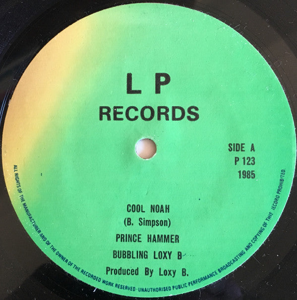 Prince Hammer / Loxy B : Cool Noah / Bubbling (12")