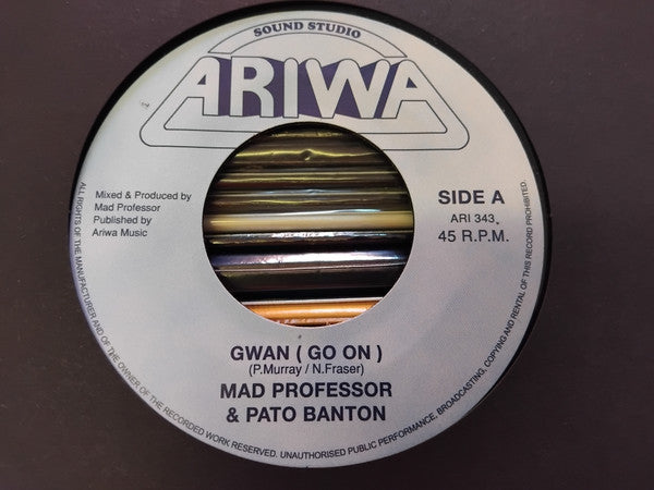 Mad Professor, Pato Banton : Gwan (Go On) (7")