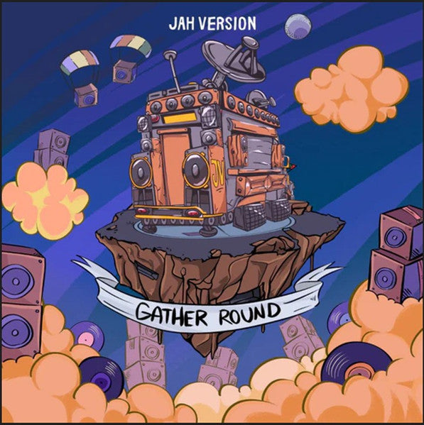 Jah Version : Gather Round (LP + Album)