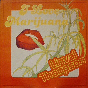 Linval Thompson : I Love Marijuana (LP, Album, RP)