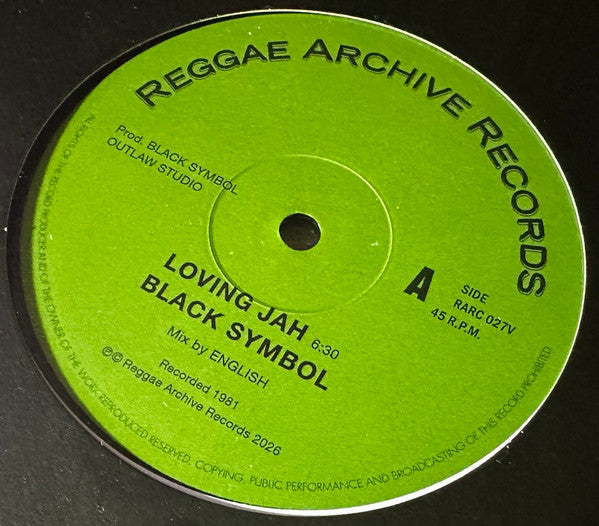 Black Symbol : Loving Jah / Everything Has Its Time  (12", RE)