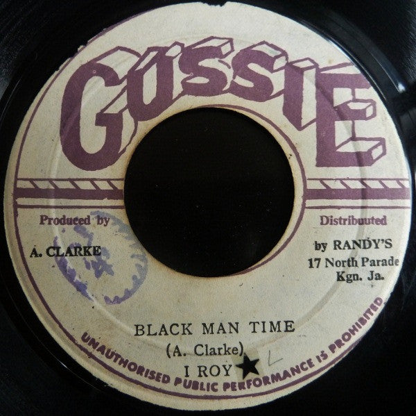 I-Roy : High Jacking / Black Man Time (7")