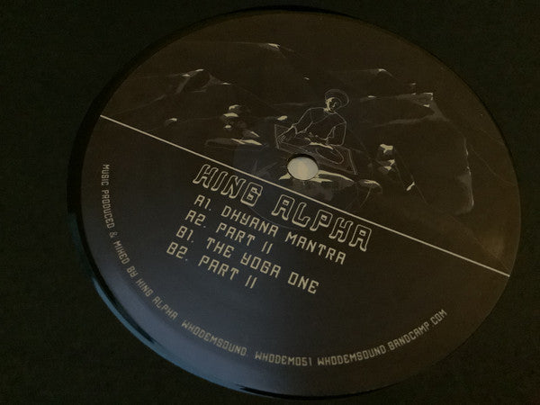 King Alpha : Dhyana Mantra / The Yoga One (12")