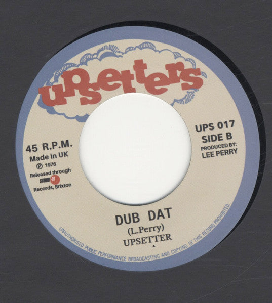 Junior Dread / The Upsetters : A Wah Dat / Dub Dat (7", Single, RE)