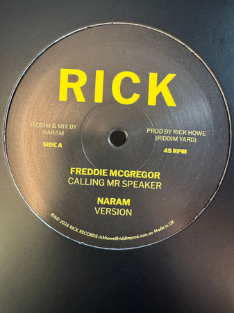 Freddie McGregor, Naram, hard rubbish horns : Calling Mr Speakrt (12")