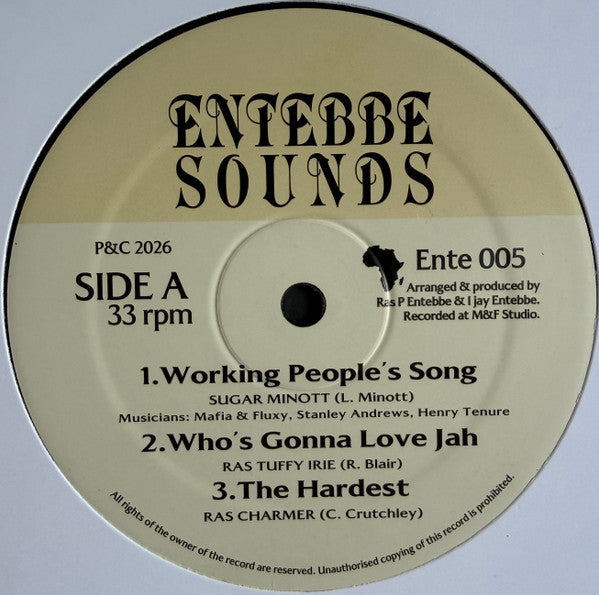 Sugar Minott, Ras Tuffy Irie, Ras Charmer : Working People's Song / Who's Gonna Love Jah / The Hardest (12")