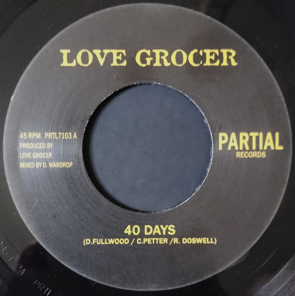 The Love Grocer : 40 Days (7")