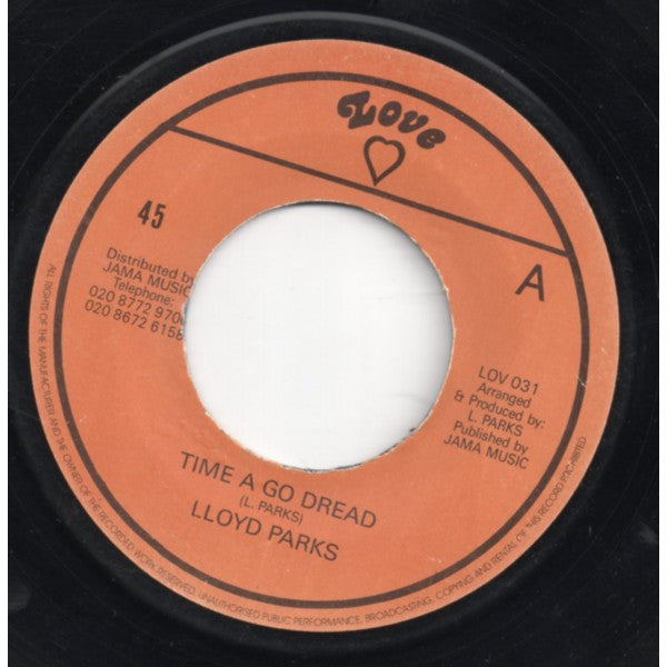 Lloyd Parks : Time A Go Dread / Dread Dub (7", Single, RE)