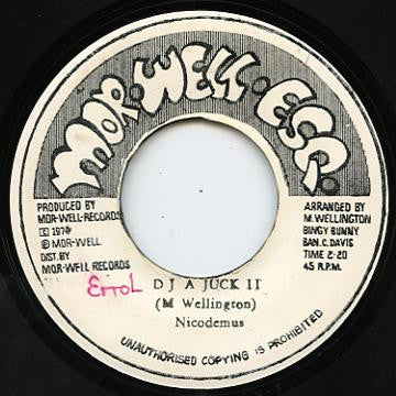 Nicodemus : DJ A Juck It (7")