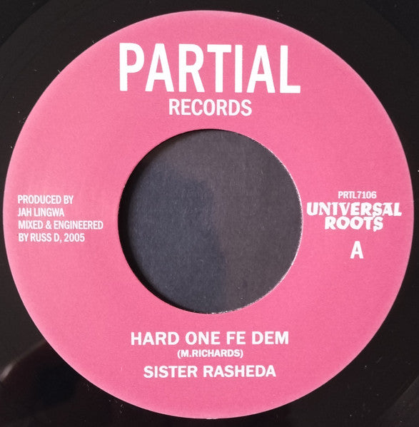 Sister Rasheda : Hard One Fe Dem (7")