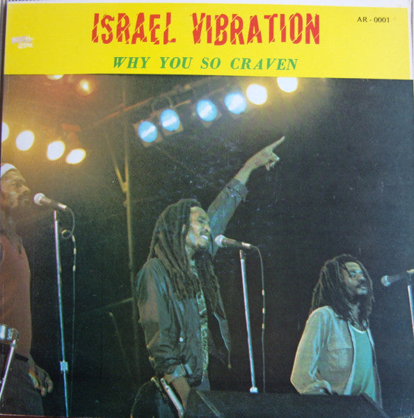 Israel Vibration : Why You So Craven (LP)