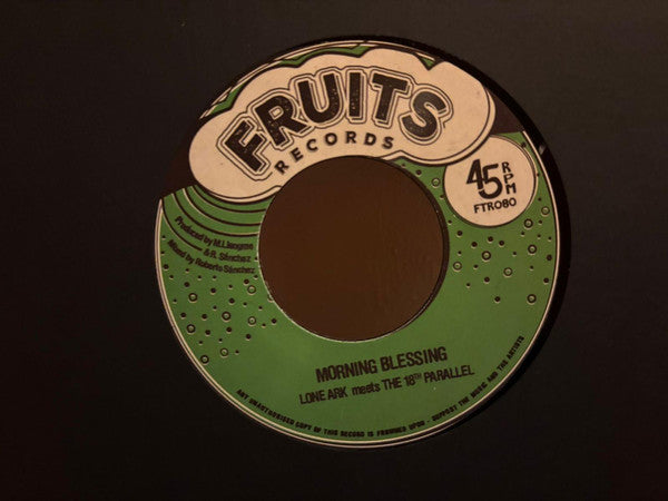Lone Ark, The 18th Parallel : Morning Blessing / Morning Version  (7")