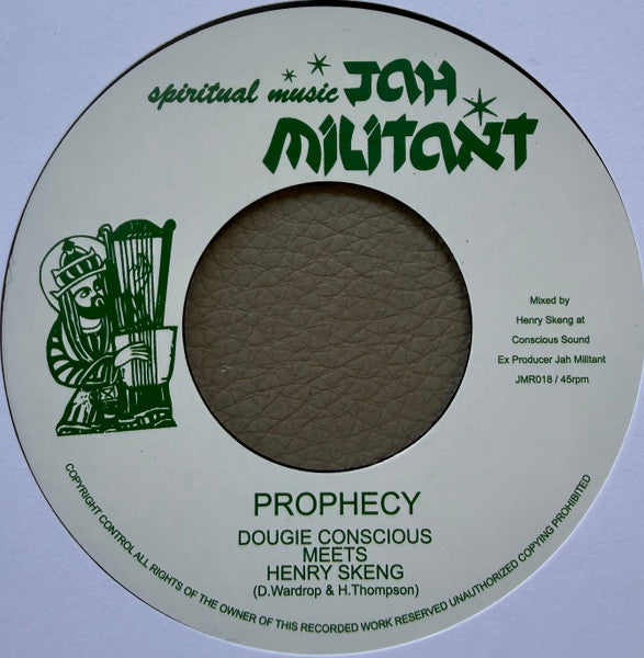 Dougie Conscious Meets Henry Skeng : Prophecy (7")