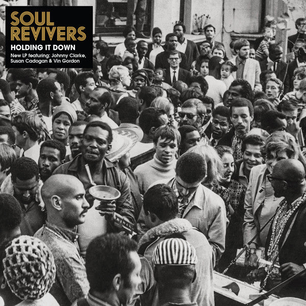 Soul Revivers : Holding It Down (LP)
