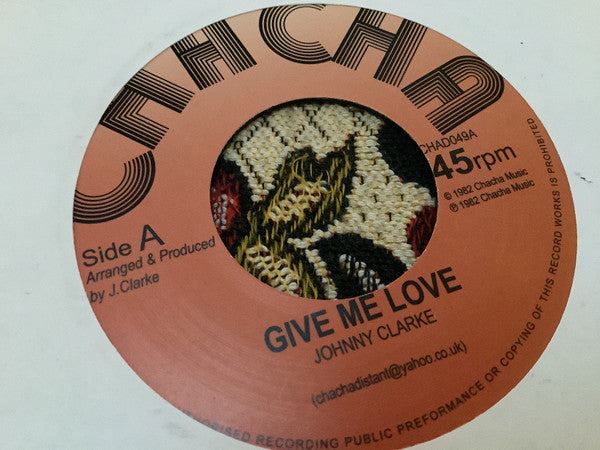 Johnny Clarke : Give Me Love  (7")