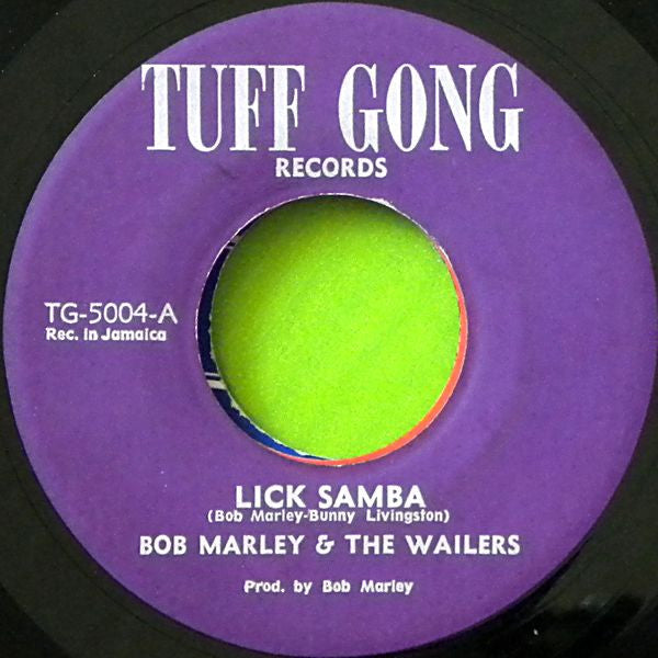 Bob Marley & The Wailers : Lick Samba / Screw Face (7")