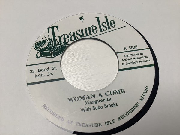 Margarita With Baba Brooks / Justin Hinds & The Dominoes : Woman A Come / Carry Go Bring Come  (7")