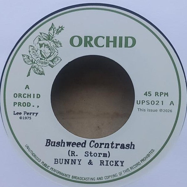 Bunny & Ricky / The Upsetters : Bushweed Corntrash / Cally Butt (7", RE)