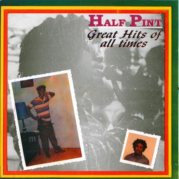 Half Pint (3) : Great Hits Of All Times (LP, Comp)