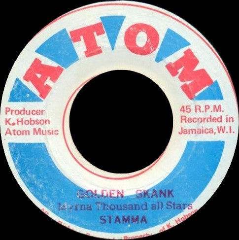 Johnnie Clarke*, Stamma* / Myrna Thousand All Stars*, Stamma* : Golden Snake / Golden Skank (7")