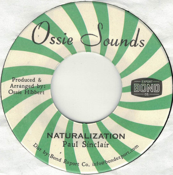 Paul Sinclair (2) : Naturalization (7", RE)
