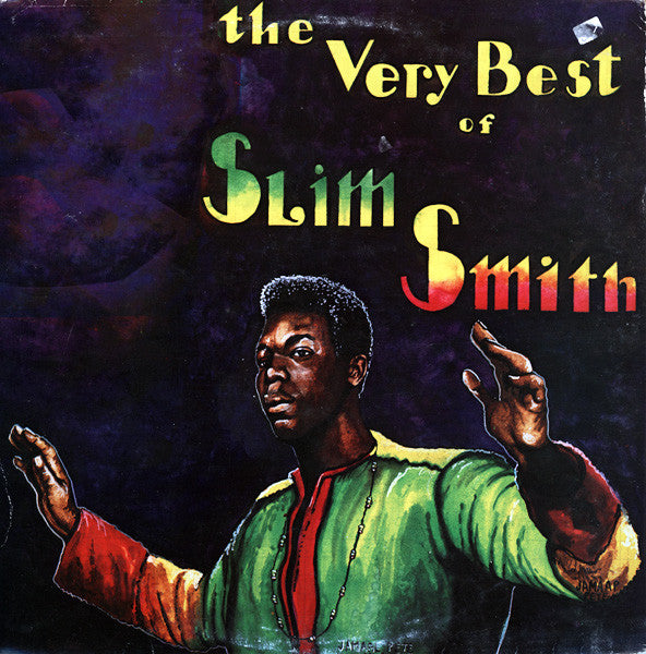 Slim Smith : The Very Best Of Slim Smith (LP, Comp)