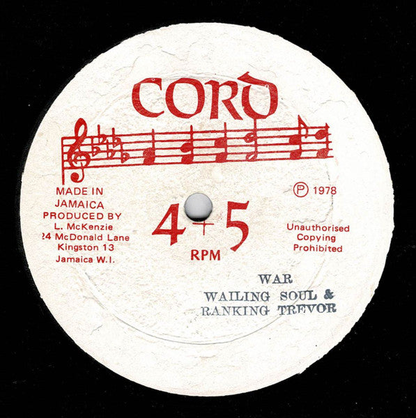 Wailing Souls & Ranking Trevor : War / Jah Give Us Life Don't Feel No Way (12")