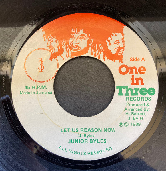 Junior Byles : Let Us Reason Now (7")