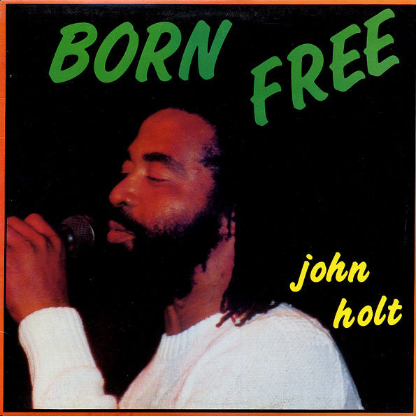 John Holt : Born Free (LP, Album)