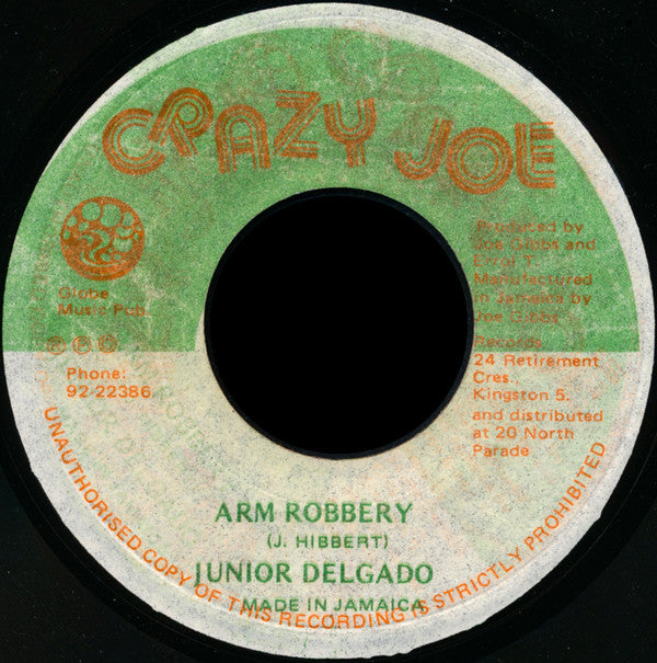 Junior Delgado : Arm Robbery (7")