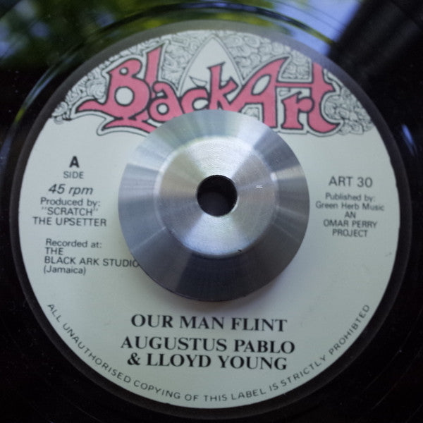 Augustus Pablo & Lloyd Young : Our Man Flint (7", RE)