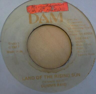 Dennis Reid : Land Of The Rising Sun (7")