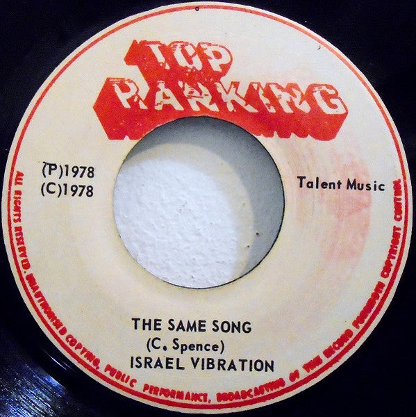 Israel Vibration : The Same Song / Jam This Jam (7", Single)