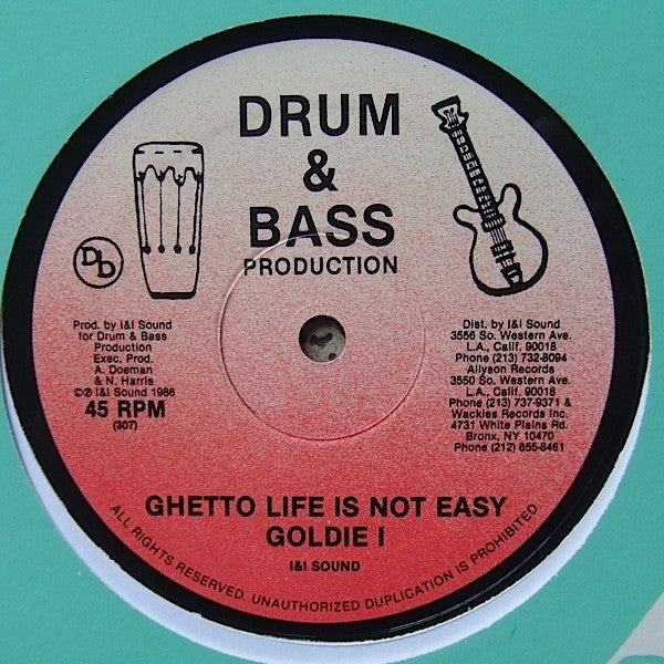 Goldie I, Antonio Dyce : Ghetto Life Is Not Easy / Ghetto Life (12")