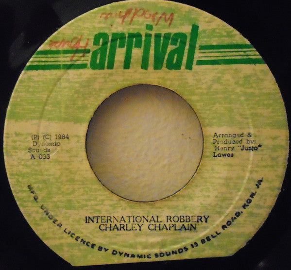 Charley Chaplain* : International Robbery (7")