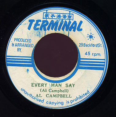 Al Campbell : Every Man Say (7")