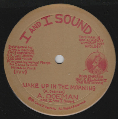 A. Doeman* : Wake Up In The Morning / Moving On To Zion (10")