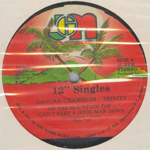 Daouan Chambers* & Trinity (4) : On The Mountain Top / Can't Keep A Good Man Down  (12")