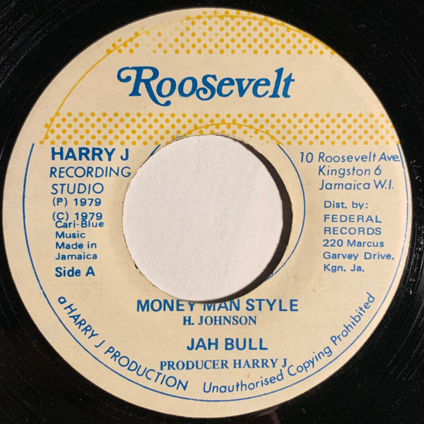 Jah Bull : Money Man Style (7")