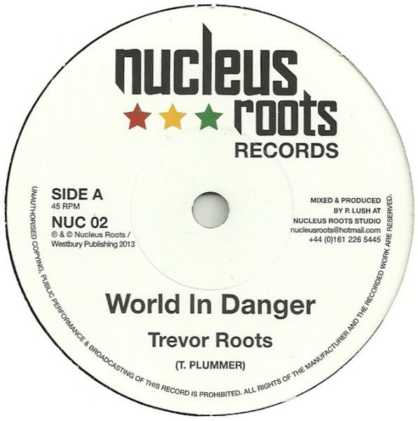 Trevor Roots : World In Danger (7", Single)