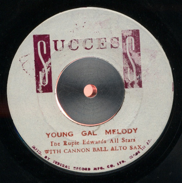 Rupie Edwards All Stars With Karl Bryan / Rupie Edwards All Stars : Young Gal Melody / Revenge Version 2 (7")