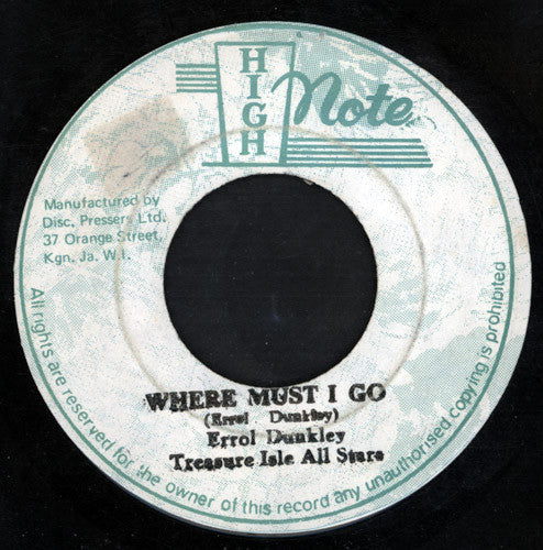 Errol Dunkley, Treasure Isle All Stars : Where Must I Go (7")