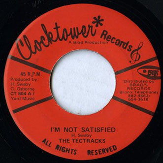 Tetrack : I'm Not Satisfied (7")