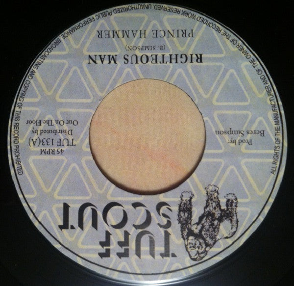 Prince Hammer : Righteous Man (7")