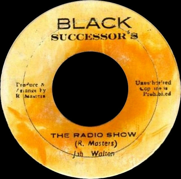 Jah Walton : The Radio Show (7")