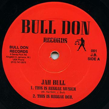 Jah Bull : This Is Reggae Musick / Fuckery's A Gwaan (12")