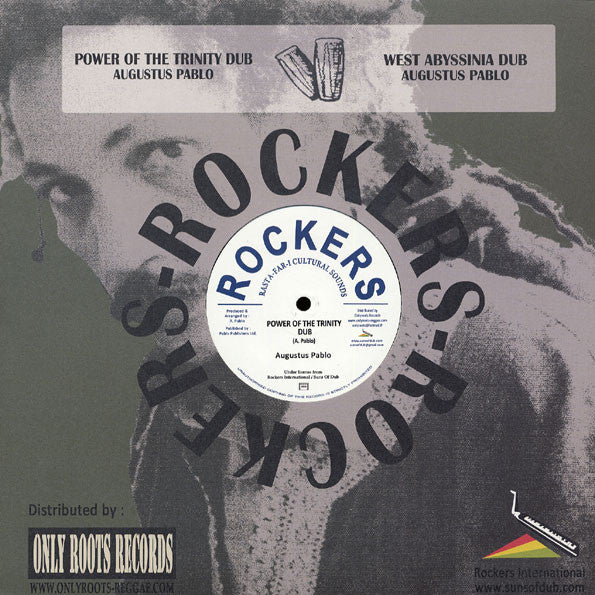 Augustus Pablo : Power Of The Trinity Dub / West Abyssinia Dub (12", RE)