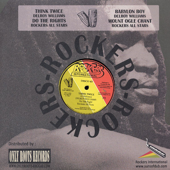 Delroy Williams : Think Twice / Babylon Boy (12", RE)