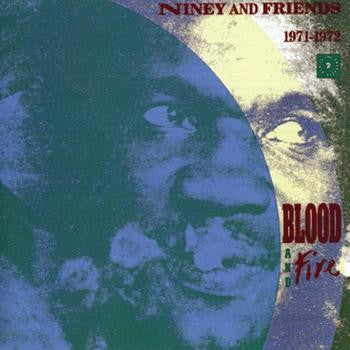 Various : Niney And Friends - Blood And Fire 1971-1972 (LP, Comp)