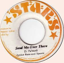 Junior Ross & The Spears : Send Me Over There (7")